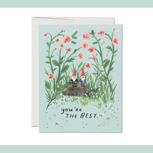 Garden Gnome Greeting Card - You're the best